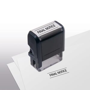 103005, Final Notice Stamp - Self-Inking